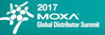 Moxa Global Distributor Summit Moxa Global Distributor Summit